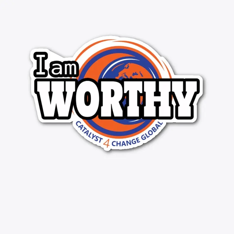 I am Worthy - Color 