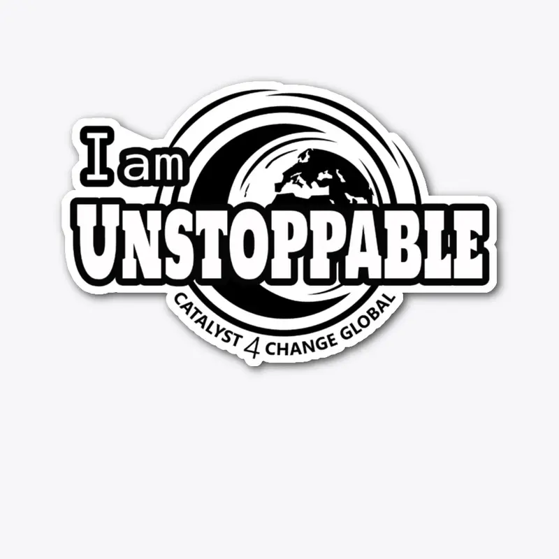 I am unstoppable - BW